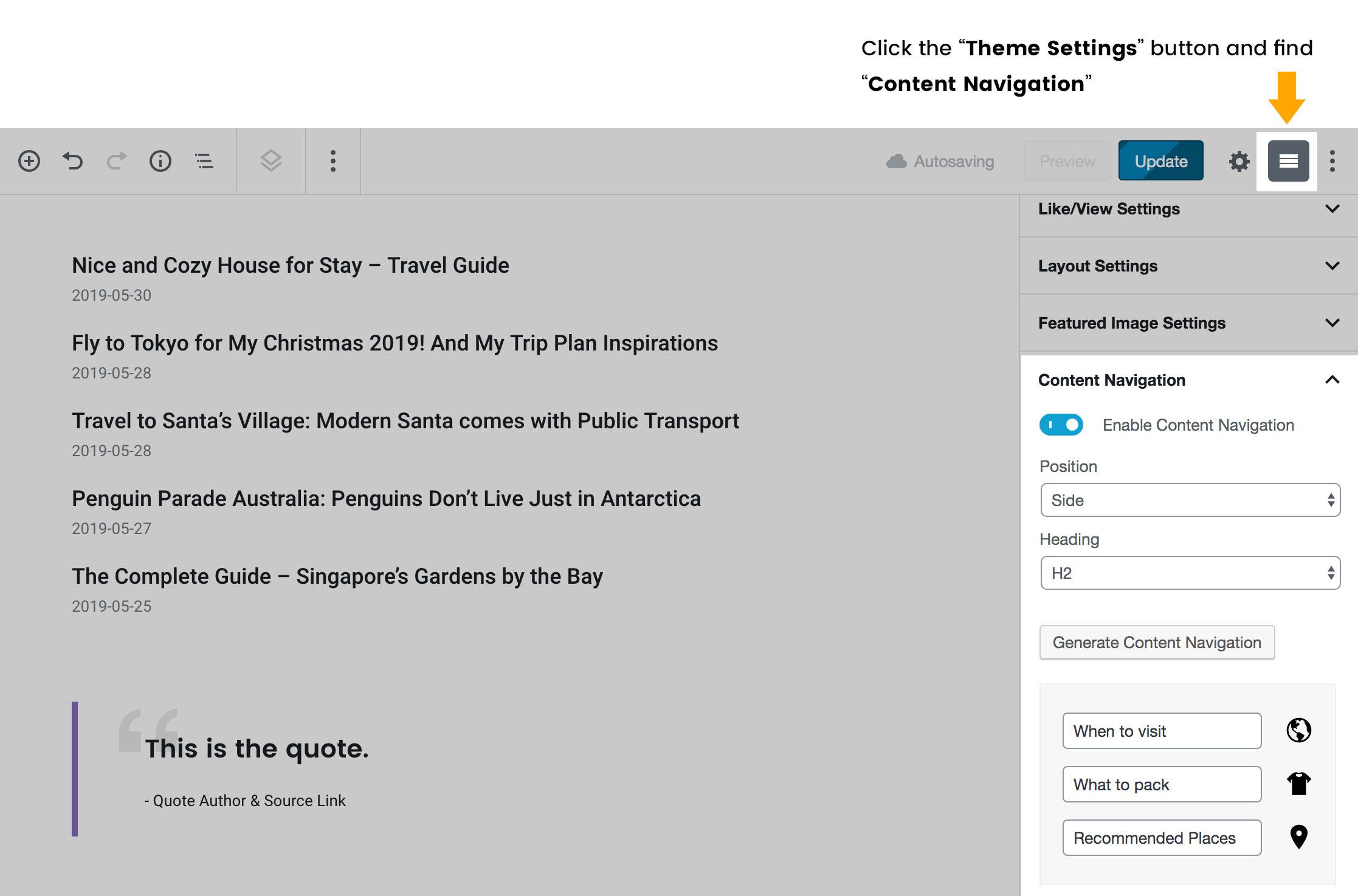 Edit the Content Navigation in the Gutenberg Block Editor.